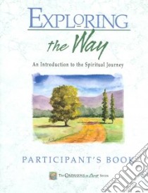 Exploring The Way libro in lingua di Thompson Marjorie J.
