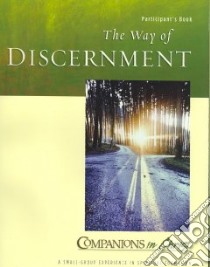 The Way of Discernment libro in lingua di Doughty Stephen V., Thompson Marjorie J.