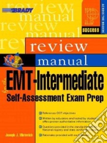Emt-Intermediate Self-Assessment Exam Prep libro in lingua di Mistovich Joseph J.