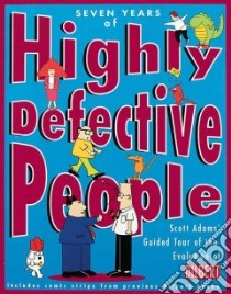 Seven Years of Highly Defective People libro in lingua di Adams Scott