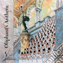 Oliphant's Anthem libro in lingua di Oliphant Pat, Katz Harry L., Day Sara, Library of Congress (COR)