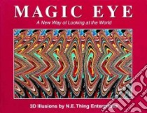 Magic Eye libro in lingua di Not Available (NA)