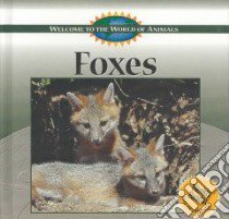 Foxes libro in lingua di Swanson Diane