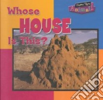 Whose House Is This? libro in lingua di Lynch Wayne