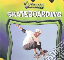 Skateboarding libro in lingua di Kelley K. C.