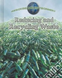 Reducing And Recycling Waste libro in lingua di Inskipp Carol