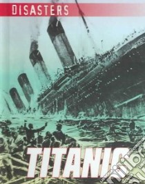 Titanic libro in lingua di Fahey Kathleen