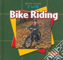 Bike Riding libro in lingua di Macken JoAnn Early