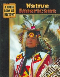 Native Americans libro in lingua di Wolfson Evelyn