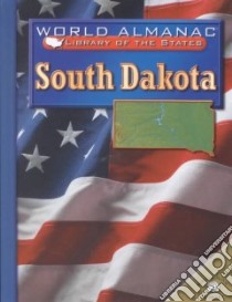 South Dakota libro in lingua di Hirschmann Kris