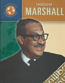 Thurgood Marshall libro in lingua di Horn Geoffrey M., Marshall Thurgood