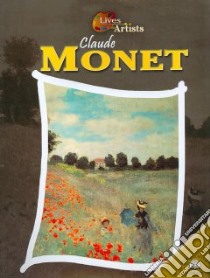 Claude Monet libro in lingua di Connolly Sean, Monet Claude
