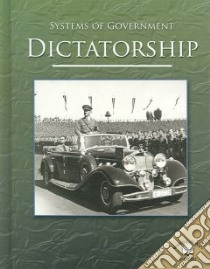 Dictatorship libro in lingua di Dowswell Paul