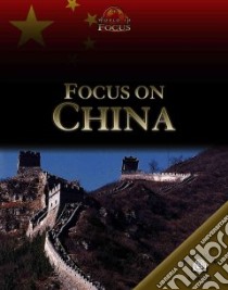 Focus on China libro in lingua di Brownlie Bojang Ali, Barber Nicola