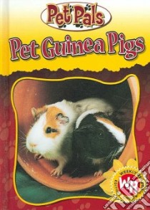 Pet Guinea Pigs libro in lingua di Barnes Julia