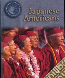 Japanese Americans libro in lingua di Anderson Dale