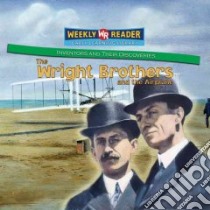 The Wright Brothers and the Airplane libro in lingua di Rausch Monica L.