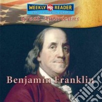 Benjamin Franklin libro in lingua di Rausch Monica