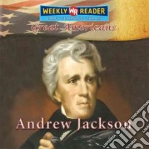 Andrew Jackson libro in lingua di Rausch Monica