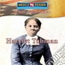 Harriet Tubman libro in lingua di Rausch Monica