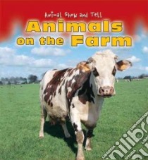 Animals on the Farm libro in lingua di Lambilly-Bresson Elisabeth De