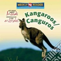 Kangaroos / Canguros libro in lingua di Pohl Kathleen