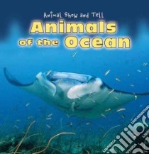 Animals of the Ocean libro in lingua di Pohl Kathleen