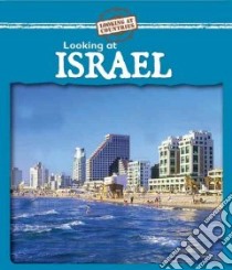 Looking at Israel libro in lingua di Pohl Kathleen