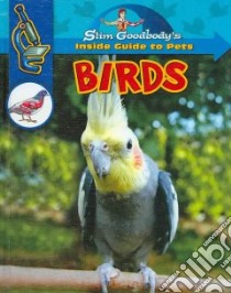 Birds libro in lingua di Goodbody Slim, McGinnis Ben (ILT)