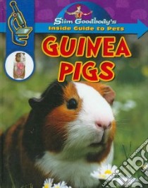 Guinea Pigs libro in lingua di Goodbody Slim, McGinnis Ben (ILT)