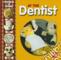 At the Dentist libro in lingua di Joyce Melanie