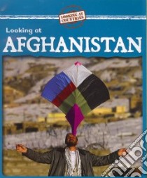 Looking at Afghanistan libro in lingua di Pohl Kathleen