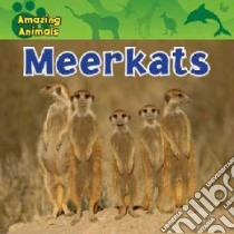 Meerkats libro in lingua di Ciovacco Justine