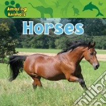 Horses libro in lingua di Wilsdon Christina