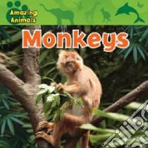 Monkeys libro in lingua di Wilsdon Christina