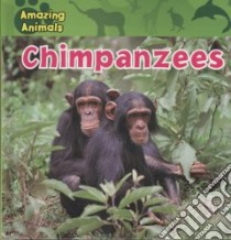 Chimpanzees libro in lingua di Albee Sarah