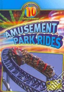 Amusement Park Rides libro in lingua di Mitchell Susan K.