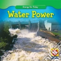 Water Power libro in lingua di Benduhn Tea