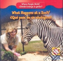 What Happens at a Zoo?/ Que Pasa En Un Zoologico? libro in lingua di Guidone Lisa M.
