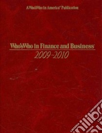 Who's Who in Finance & Business 2009-2010 libro in lingua di Santi Patricia Delli (EDT), Perruso Alison (EDT), Erickson Shawn (EDT), Franklin Laura (EDT), Gamble Sara J. (EDT)