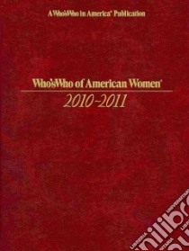 Who's Who of American Women 2010-2011 libro in lingua di Marquis Who's Who Inc. (COR)