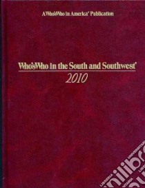 Who's Who in the South and Southwest 2010 libro in lingua di Not Available (NA)