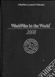 Who's Who In The World 2008 libro in lingua di Marquis (COR)