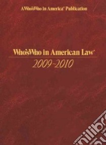 Who's Who in American Law 2009-2010 libro in lingua di Marquis Who's Who Inc. (COR)