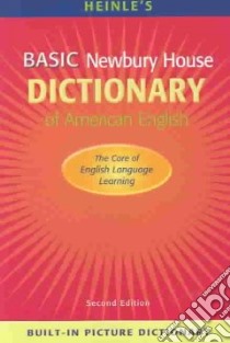 Heinle's Basic Newbury House Dictionary of American English libro in lingua di Not Available (NA)