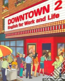 Downtown 2 libro in lingua di McBride Edward J.