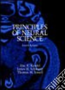 Principles of Neural Science libro in lingua di Kandel Eric R. (EDT), Schwartz James H. (EDT), Jessell Thomas M. (EDT)