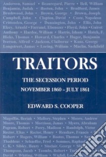 Traitors libro in lingua di Cooper Edward S.