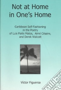 Not at Home in One's Home libro in lingua di Figueroa Victor (EDT)