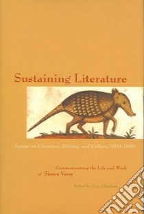 Sustaining Literature libro in lingua di Clingham Greg (EDT)